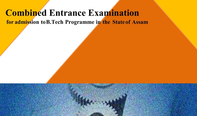 COMBINED ENTRANCE EXAMINATION ASSAM 2023